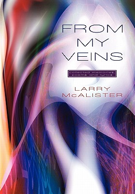 【预售】From My Veins: Collected Memories, Poems and Lyrics