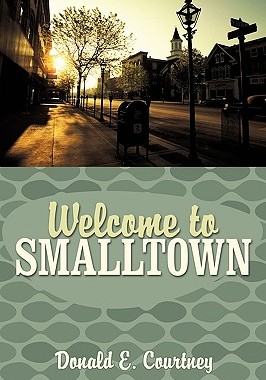 【预售】Welcome to Smalltown