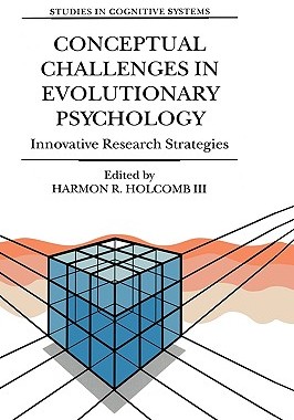 【预售】Conceptual Challenges in Evolutionary Psychology: