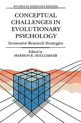 【预售】Conceptual Challenges in Evolutionary Psychology: