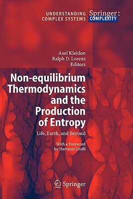 【预售】Non-Equilibrium Thermodynamics and the Production of
