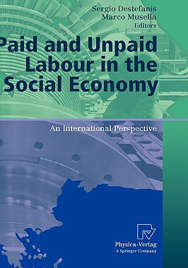 【预售】Paid and Unpaid Labour in the Social Economy: An