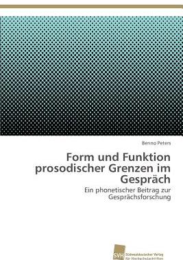 【预售】Form Und Funktion Prosodischer Grenzen Im Gespr Ch