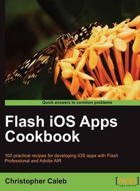 【预售】Flash IOS Apps Cookbook