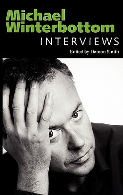 【预售】Michael Winterbottom: Interviews