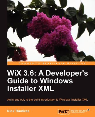 【预售】Wix 3.6: A Developer's Guide to Windows Installer