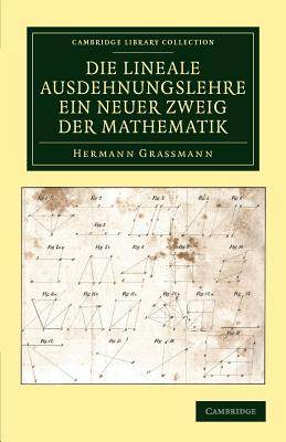 【预售】Die Lineale Ausdehnungslehre Ein Neuer Zweig Der