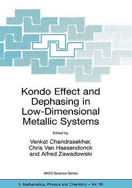 【预售】Kondo Effect and Dephasing in Low-Dimensional