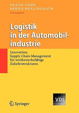 【预售】Logistik in Der Automobilindustrie: Innovatives
