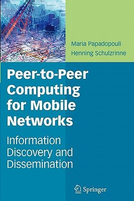 【预售】Peer-To-Peer Computing for Mobile Networks: