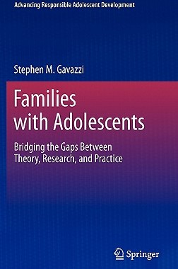 【预售】Families with Adolescents: Bridging the Gaps Between