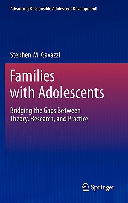 【预售】Families with Adolescents: Bridging the Gaps Between