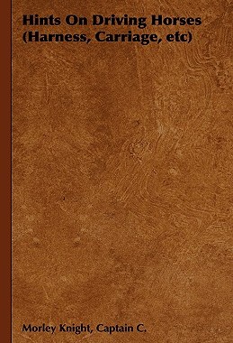 【预售】Hints on Driving Horses (Harness, Carriage, Etc)