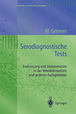 【预售】Serodiagnostische Tests: Evaluierung Und