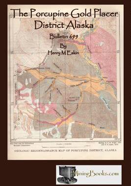 【预售】The Porcupine Gold Placer District Alaska
