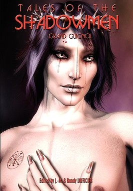 【预售】Tales of the Shadowmen 6: Grand Guignol