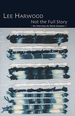 【预售】Not the Full Story - Six Interviews with Lee