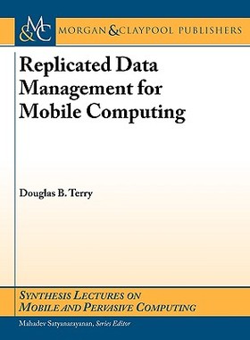 【预售】Replicated Data Management for Mobile Computing