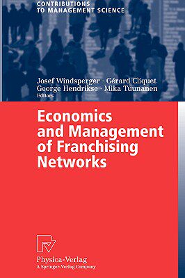 【预售】Economics and Management of Franchising Networks