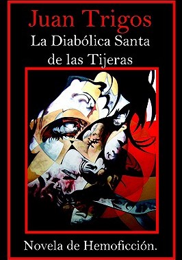 【预售】La Diablica Santa de Las Tijeras: Novela de