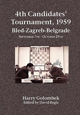 【预售】4th Candidates' Tournament, 1959