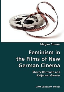Sherry Feminism Cinema German New Films the 预售