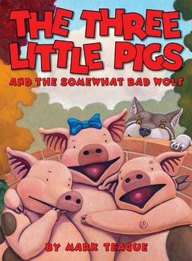 【预售】The Three Little Pigs and the Somewhat Bad Wolf