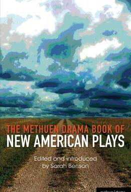 【预售】The Methuen Drama Book of New American Plays: