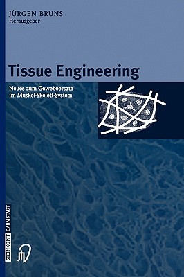 【预售】Tissue Engineering: Neues Zum Gewebeersatz Im