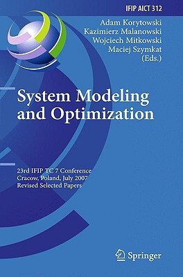 【预售】System Modeling and Optimization: 23rd IFIP TC 7