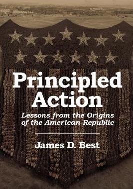 【预售】Principled Action: Lessons from the Origins of the