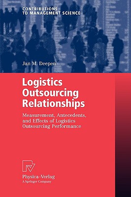 【预售】Logistics Outsourcing Relationships: Measurement