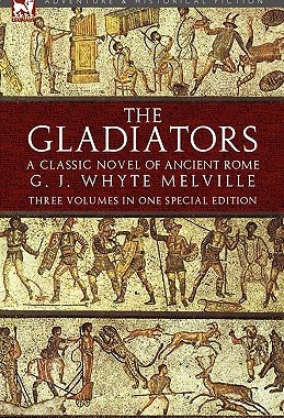 【预售】The Gladiators: A Classic Novel of Ancient