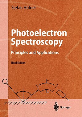 【预售】Photoelectron Spectroscopy: Principles and