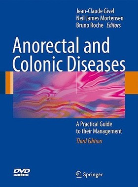 【预售】Anorectal and Colonic Diseases: A Practical Guide to