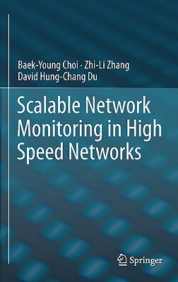 【预售】Scalable Network Monitoring in High Speed Networks