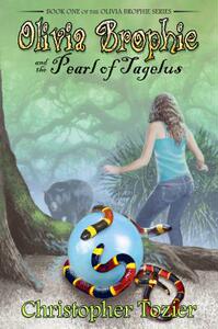 【预售】Olivia Brophie and the Pearl of Tagelus
