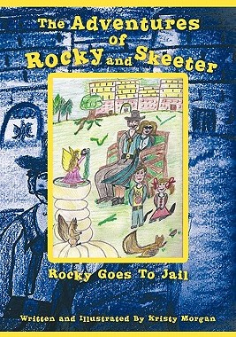 【预售】The Adventures of Rocky and Skeeter: Rocky Goes to
