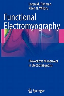 【预售】Functional Electromyography: Provocative Maneuvers