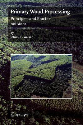 【预售】Primary Wood Processing: Principles and Practice