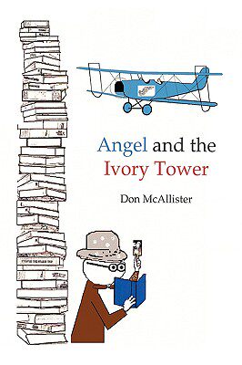 【预售】Angel and the Ivory Tower