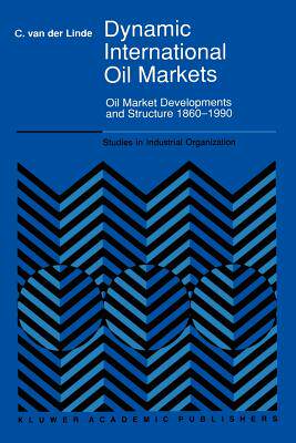 【预售】Dynamic International Oil Markets: Oil Market