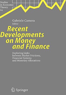【预售】Recent Developments on Money and Finance: Exploring