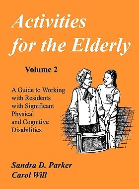 【预售】Activities for the Elderly: A Guide to Working with