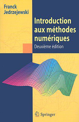 【预售】Introduction Aux Methodes Numeriques