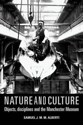 【预售】Nature and Culture: Objects, Disciplines and the