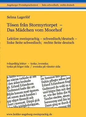 【预售】T Sen Fr N Stormyrtorpet - Das M Dchen Vom Moorhof
