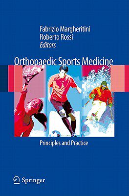 【预售】Orthopedic Sports Medicine: Principles and Practice