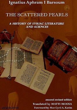 【预售】The History of Syriac Literature and Sciences (2nd