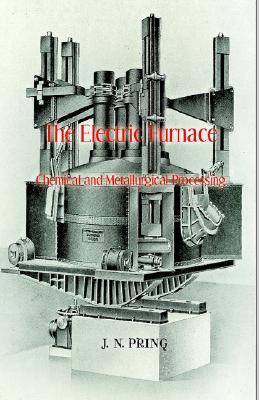 【预售】The Electric Furnace in Chemical and Metallurgical